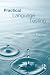 Practical Language Testing by Glenn Fulcher (2010-03-26)