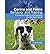 [(Canine and Feline Behavior and Training: A Complete Guide to Understanding Our Two Best Friends)] [Author: Linda Case] published on (June, 2009)