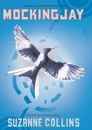 Mockingjay (The Hunger Games, Book 3) 1st (First) Edition