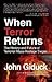 When Terror Returns (The History and Future of Terrorist Mass-Hostage Sieges) by Archangel Group Ltd. (2011-01-01)