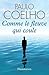 Comme le fleuve qui coule (French Edition) by Paulo Coelho by Paulo Coelho