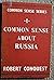 Common sense about Russia (The Common sense series)