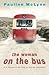 The Woman on the Bus by Pauline Mclynn (2004-06-07)