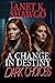 A Change in Destiny by Janet K. Shawgo