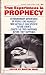True experiences in prophecy (A Signet mystic)