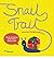 [(Snail Trail: In Search of a Modern Masterpiece )] [Author: Jo Saxton] [Jun-2014]