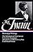 Mississippi Writings. The Adventures of Tom Sawyer. Life on the Mississippi. The Adventures of Huckleberry Finn. Pudd'nhead Wilson