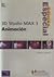 3D Studio Max 3 Animacion - Ed. Especial Con 1 CD (Spanish Edition)