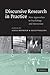 Discursive Research in Practice: New Approaches to Psychology and Interaction (2007-08-13)