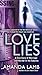 Love Lies by Amanda Lamb (2011-08-01)