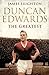 Duncan Edwards: The Greates...