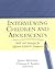 Interviewing Children&Adolescents Skills&Strategies for Effective DSM-IV Diagnosis