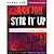 Stir It Up: Lessons in Community Organizing and Advocacy 1st (first) edition