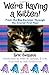 We're Having a Kitten! by Eric Swanson (1997-11-05)