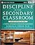 Discipline in the Secondary Classroom with DVD 2nd (second) edition Text Only