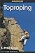 How to Rock Climb: Toproping (How To Climb Series) 1st edition by Lewis, S. Peter (1998) Paperback