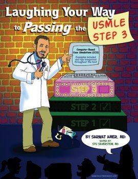 Laughing Your Way to Passing the Usmle Step 3 (Paperback)