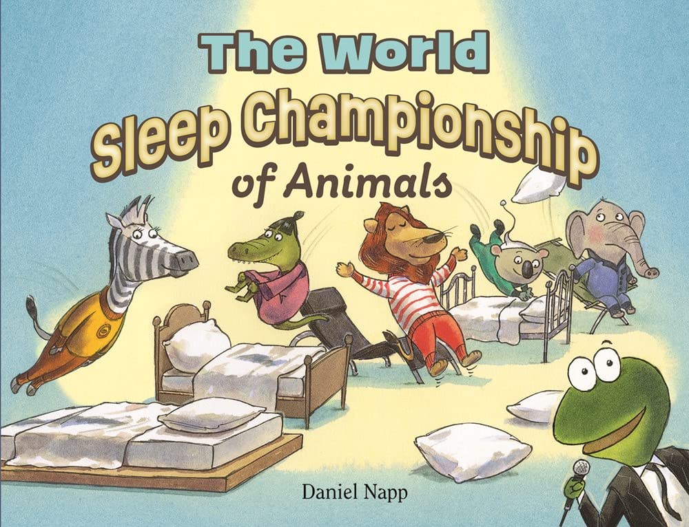 The World Sleep Championship of Animals (Hardcover)