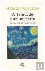 A Trindade é um Mistério Mas podemos falar disso (Portuguese Edition)