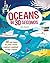 Oceans in 30 Seconds: 30 Cool Topics for Junior Marine Explorers Explained in Half a Minute (Children's 30 Second)