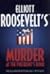 Murder at the President's Door (Eleanor Roosevelt, #20)
