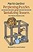 [(Perplexing Puzzles and Tantalizing Teasers)] [Author: Martin Gardner] published on (June, 1989)