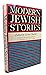 Modern Jewish Stories