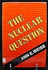 The Nuclear Question