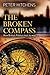 The Broken Compass by Peter...