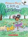 I Am a Leader! by Kelly Greenawalt