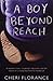 A Boy Beyond Reach by Cheri Florance (2005-03-07)