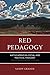 Red Pedagogy by Sandy Grande