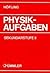 Physik Aufgaben. Sekundarst...
