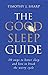 [The Good Sleep Guide: 10 Steps to Better Sleep and How to Break the Worry Cycle] [Author: Sharp, Dr Timothy] [August, 2003]