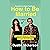 How to Be Married (to Melis...