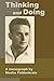 Thinking and Doing: by Moshe Feldenkrais (2013) Paperback