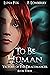 To Be Human (Victory of the...