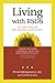 Living with RSDS by Moskowitz, Peter (2003) Paperback by Peter Moskowitz
