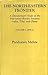 The North-Eastern Frontier by Parshotam Mehra