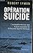 Operation Suicide
