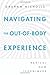 Navigating the Out-Of-Body Experience: Radical New Techniques by Graham Nicholls (20-May-2012) Paperback