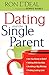 Dating and the Single Parent: * Are You Ready To Date? * Talking With The Kids * Avoiding A Big Mistake * Finding Lasting Love by Ron L. Deal (1-Oct-2012) Paperback