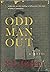 Odd Man Out.
