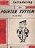 Introducing the Pointer System For The Organ (Pre-Book 1) - A... by Pointer System