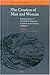 The Creation of Man and Woman: Interpretations of the Biblical Narratives in Jewish and Christian Traditions (Themes in Biblical Narrative) (2000-08-01)