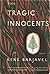 The Tragic Innocents