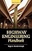 Highway Engineering Handbook Hardcover March 24, 2009