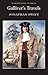 Gulliver's Travels (Wordsworth Classics) by Jonathan Swift (1992-05-05)