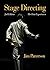 By Jim Patterson Stage Directing: The First Experiences (2nd Second Edition) [Paperback]