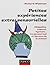 Petites expériences extra-sensorielles : Télépathie, voyance, hypnose, Le paranormal à l'épreuve de la science de Richard Wiseman (21 mars 2012) Broché